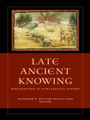 cover image of Late Ancient Knowing